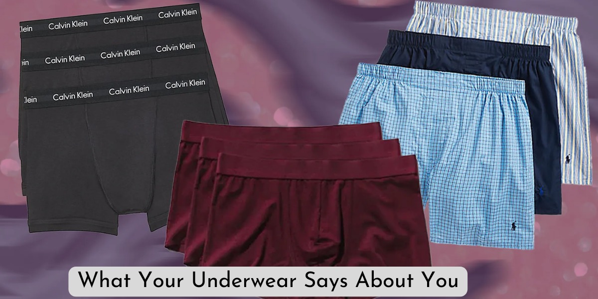 What Your Underwear Says About You